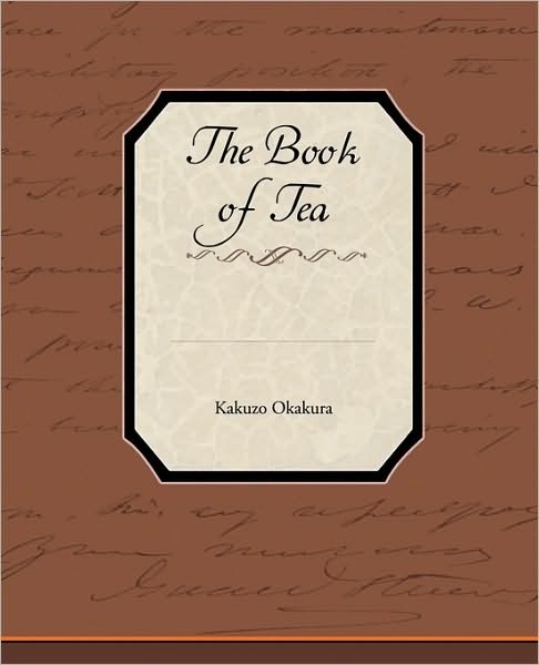 Cover for Kakuzo Okakura · The Book of Tea (Taschenbuch) (2010)