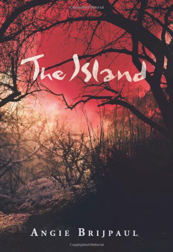 Cover for Angie Brijpaul · The Island (Hardcover Book) (2009)