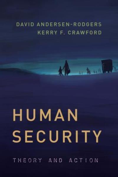Cover for David Andersen-Rodgers · Human Security: Theory and Action - Peace and Security in the 21st Century (Paperback Book) (2018)