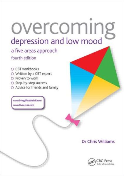 Cover for Williams, Chris (Professor of Psychosocial Psychiatry at University of Glasgow, United Kingdom) · Overcoming Depression and Low Mood: A Five Areas Approach, Fourth Edition - Overcoming (Taschenbuch) (2014)