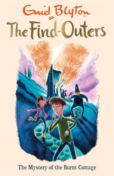 Cover for Enid Blyton · The Find-Outers: The Mystery of the Burnt Cottage: Book 1 - The Find-Outers (Pocketbok) (2016)