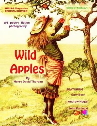 Cover for Henry David Thoreau · Wild Apples SHALLA Magazine Special Edition (Paperback Book) (2015)