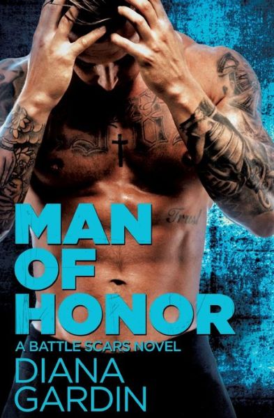 Cover for Diana Gardin · Man of Honor (Paperback Book) (2016)