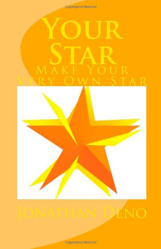 Cover for Jonathan Deno · Your Star: Make Your Very Own Star (Paperback Book) [Lrg edition] (2011)