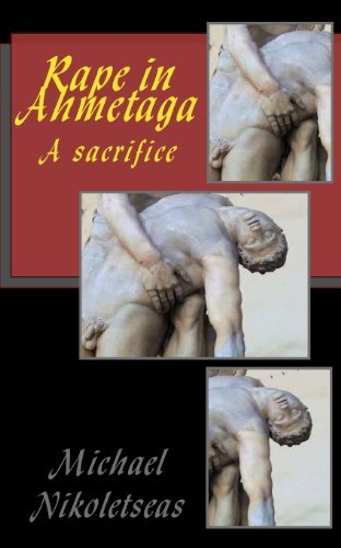 Cover for Michael M Nikoletseas · Rape in Ahmetaga: a Sacrifice (Paperback Book) (2011)