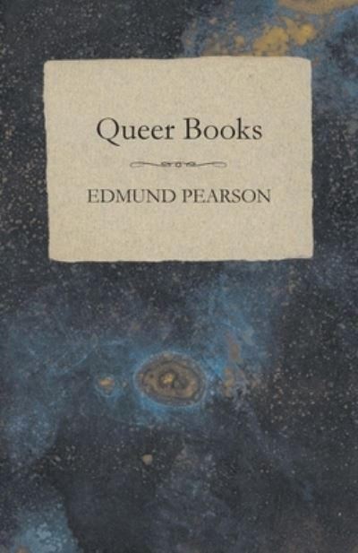 Cover for Edmund Pearson · Queer Books (Pocketbok) (2016)