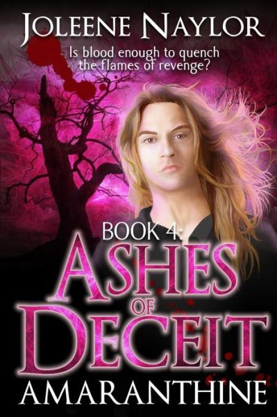 Joleene Naylor · Ashes of Deceit (Paperback Book) (2012)