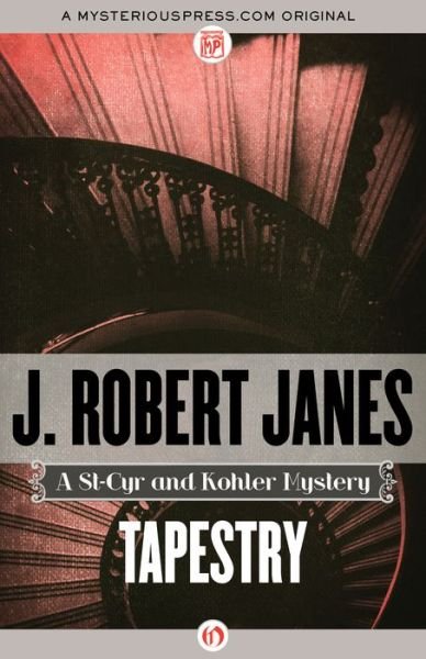 Cover for J. Robert Janes · Tapestry (The St-cyr and Kohler Mysteries) (Pocketbok) (2013)