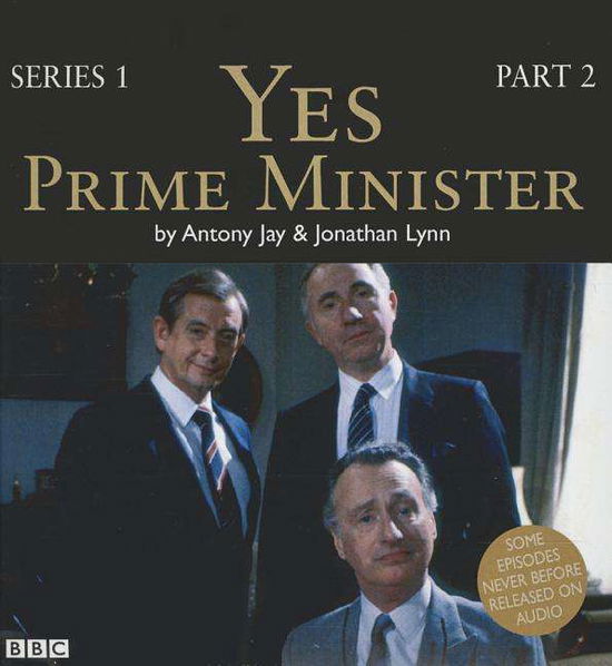 Cover for Jonathan Lynn · Yes, Prime Minister, Series 1, Part 2 (Adapted) (CD) (2014)