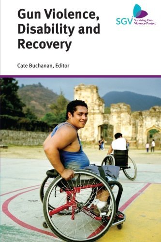 Cover for Cate Buchanan · Gun Violence, Disability and Recovery (Pocketbok) (2014)