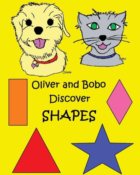 Cover for Mary · Oliver and Bobo Discover Shapes (Paperback Book) (2013)