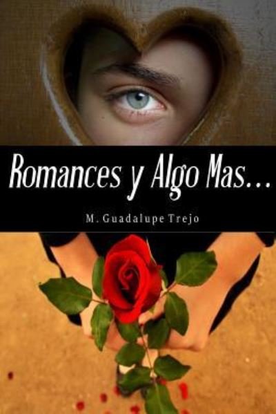 Cover for Guadalupe Trejo · Romances y algo mas (Paperback Book) (2014)