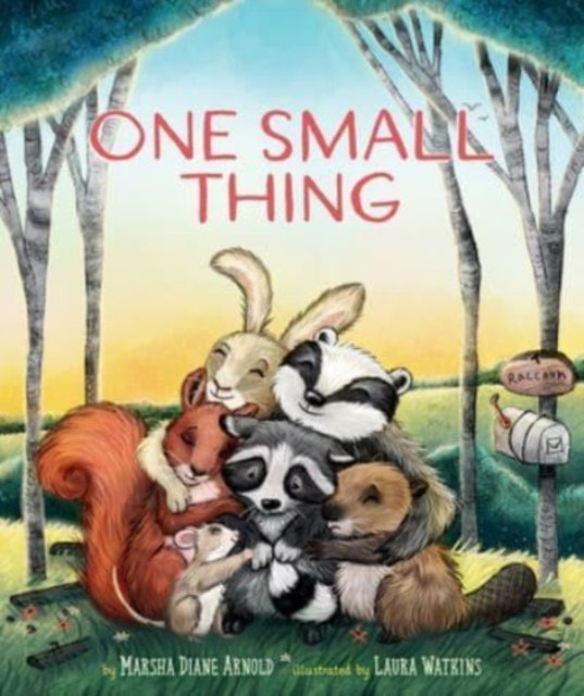 Cover for Marsha Diane Arnold · One Small Thing (Hardcover Book) (2023)