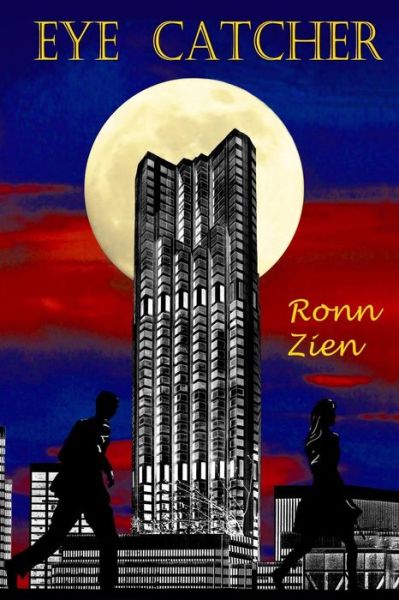 Cover for Ronn Zien · Eye Catcher (Paperback Book) (2015)