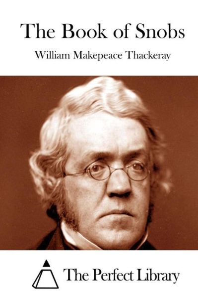 Cover for William Makepeace Thackeray · The Book of Snobs (Paperback Book) (2015)