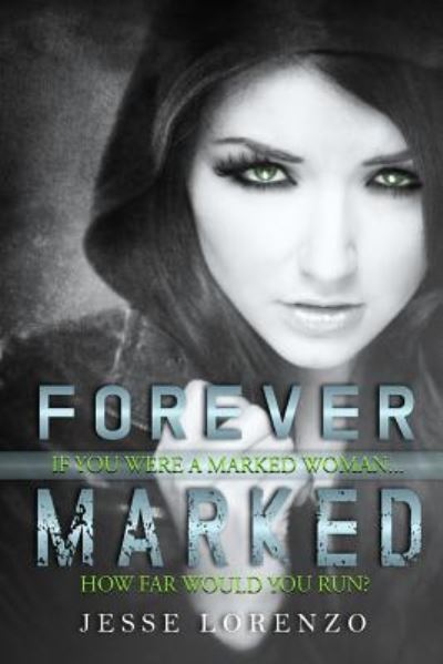 Cover for Lady J · Forever Marked (Paperback Book) (2015)