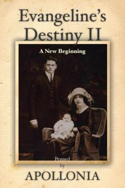 Cover for Apollonia · Evangeline's Destiny II (Paperback Book) (2016)
