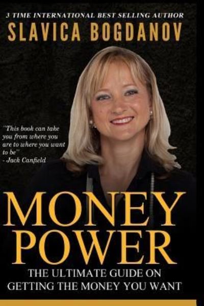 Cover for Slavica Bogdanov · Money Power (Pocketbok) (2016)