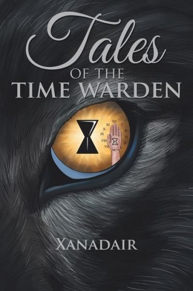Cover for Xanadair · Tales of the Time Warden (Paperback Book) (2016)