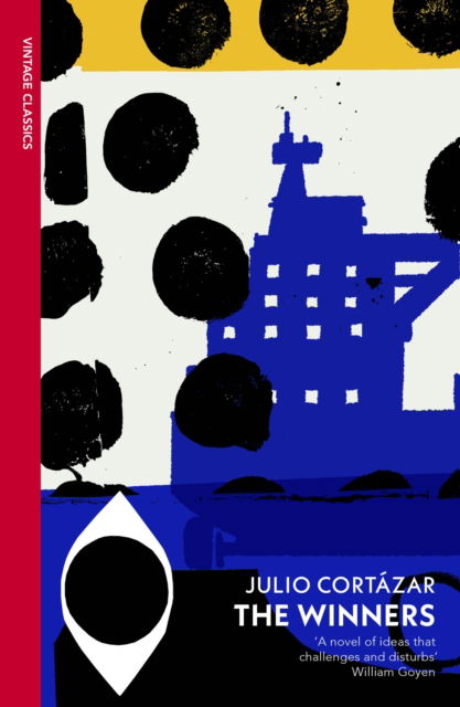 Cover for Julio Cortazar · The Winners (Paperback Bog) (2025)