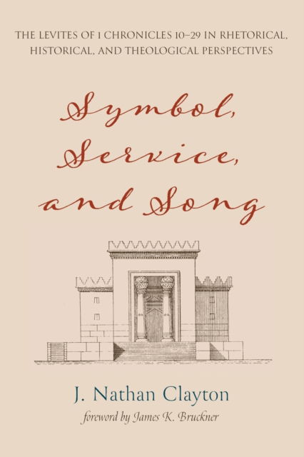 Cover for J. Nathan Clayton · Symbol, Service, and Song (Paperback Book) (2021)