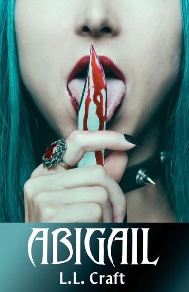 Cover for L L Craft · Abigail (Paperback Book) (2016)