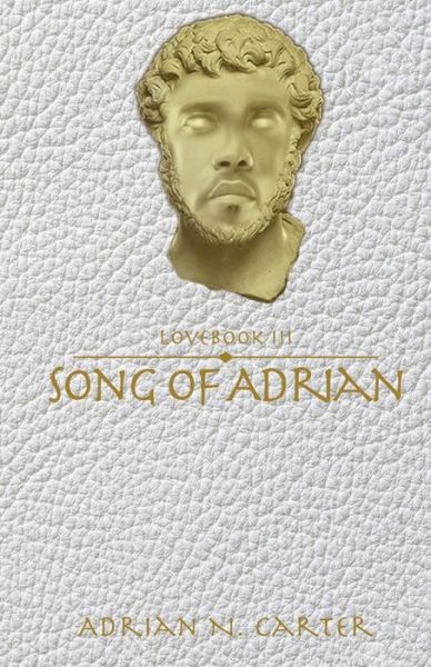 Cover for Adrian N Carter · Song of Adrian (Paperback Book) (2016)