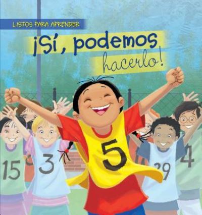 Cover for Jennifer Moore-Mallinos · ¡Sí, Podemos Hacerlo! (We Can Do It!) (Book) (2018)