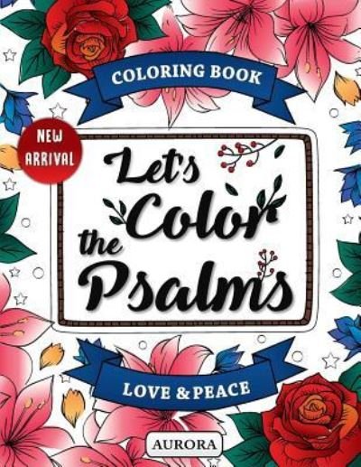 Cover for Aurora · Let's Color the Psalms (Paperback Book) (2016)