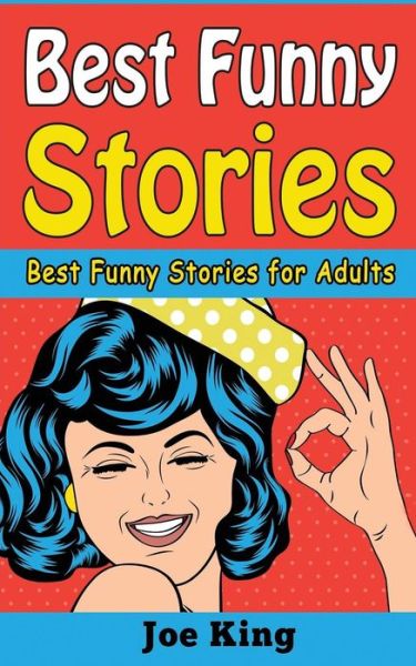 Cover for Joe King · Best Funny Stories (Paperback Book) (2017)