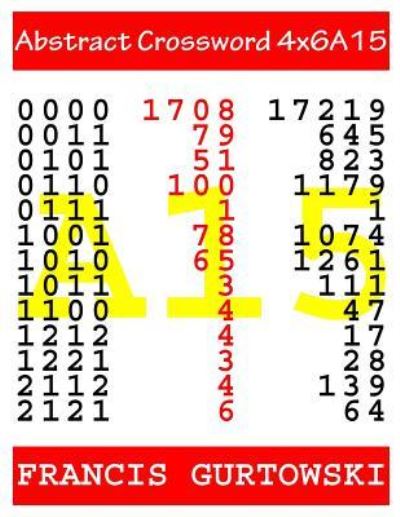 Cover for Mr Francis Gurtowski · Abstract Crossword 4x6A15 (Pocketbok) (2017)