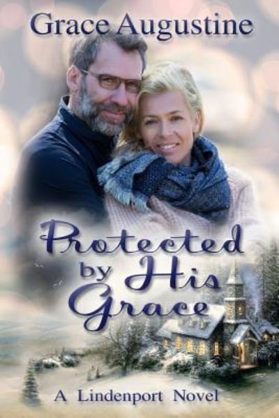Cover for Grace Augustine · Protected by His Grace (Paperback Book) (2017)