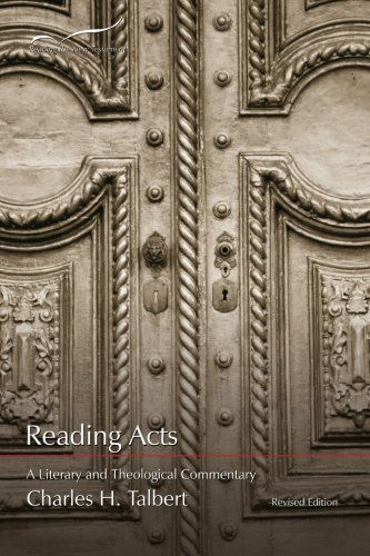 Cover for Charles H. Talbert · Reading Acts: a Literary and Theological Commentary (Reading the New Testament) (Volume 5) (Paperback Book) (2013)