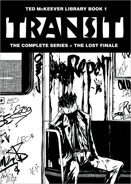 Cover for Logan Bonner · Ted McKeever Library Book 1: Transit - TED MCKEEVER LIBRARY HC (Paperback Book) (2008)