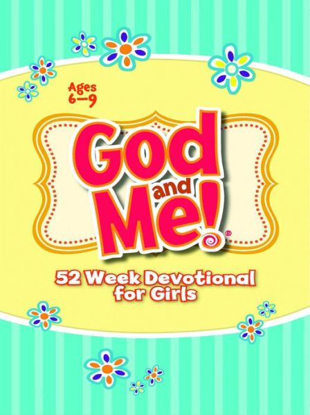 Cover for God &amp; Me 52 Week Devotional for Girls (Book) (2016)