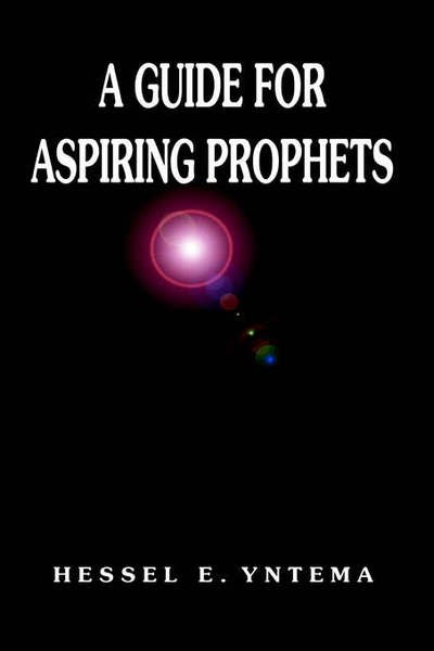 Cover for Hessel E. Yntema · A Guide for Aspiring Prophets (Pocketbok) (2000)