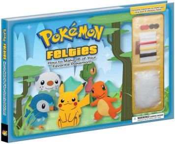 Pokemon Felties: How to Make 16 of Your Favorite Pokemon - Pikachu Press - Kirjat - Pikachu Press - 9781604381771 - torstai 7. joulukuuta 2023