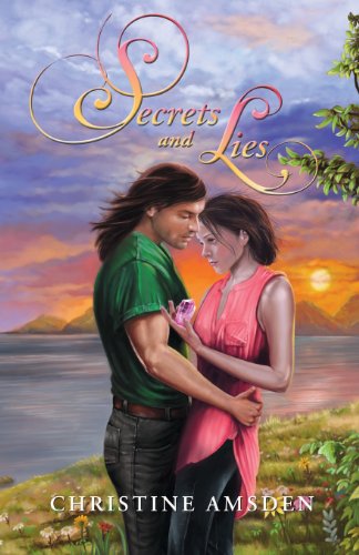 Secrets and Lies: a Cassie Scot Novel - Christine Amsden - Books - Paladin Timeless Books - 9781606192771 - December 15, 2013