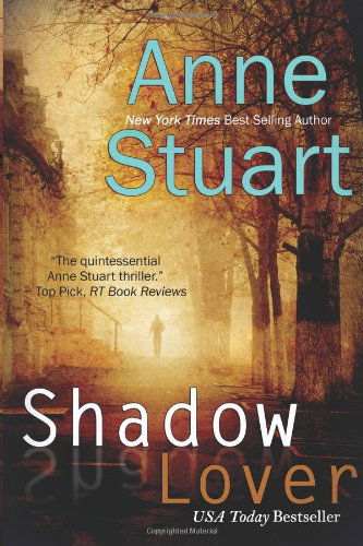 Cover for Anne Stuart · Shadow Lover (Paperback Book) (2013)