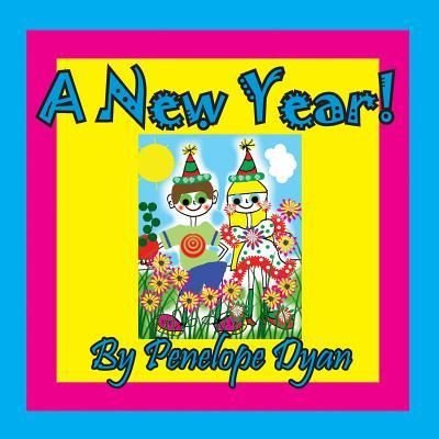 Cover for Penelope Dyan · A New Year! (Paperback Book) (2018)