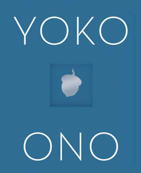 Cover for Yoko Ono · Acorn (Hardcover Book) (2013)