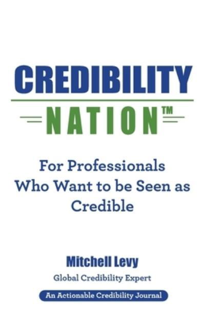 Cover for Mitchell Levy · Credibility Nation (Taschenbuch) (2020)