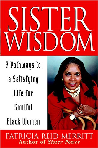 Cover for Patricia Reid-merritt · Sister Wisdom: 7 Pathways to a Satisfying Life for Soulful Black Women (Hardcover Book) (2002)