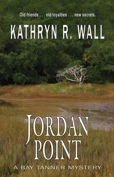 Cover for Kathryn R Wall · Jordan Point (Pocketbok) (2015)