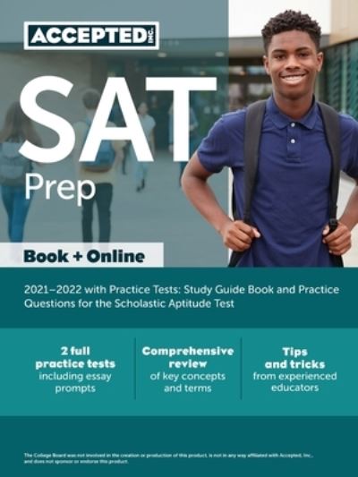 Cover for Accepted · SAT Prep 2021-2022 with Practice Tests: Study Guide Book and Practice Questions for the Scholastic Aptitude Test (Taschenbuch) (2020)