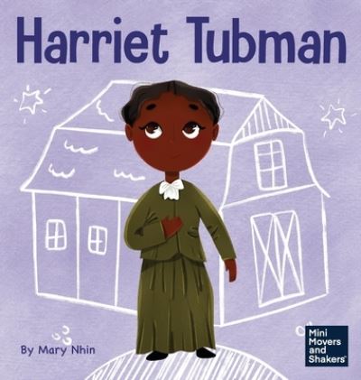 Cover for Mary Nhin · Harriet Tubman (Book) (2022)