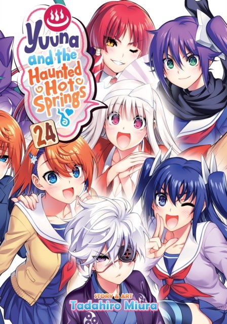 Yuuna and the Haunted Hot Springs Vol. 24 - Yuuna and the Haunted Hot Springs - Tadahiro Miura - Books - Seven Seas Entertainment, LLC - 9781638588771 - June 6, 2023