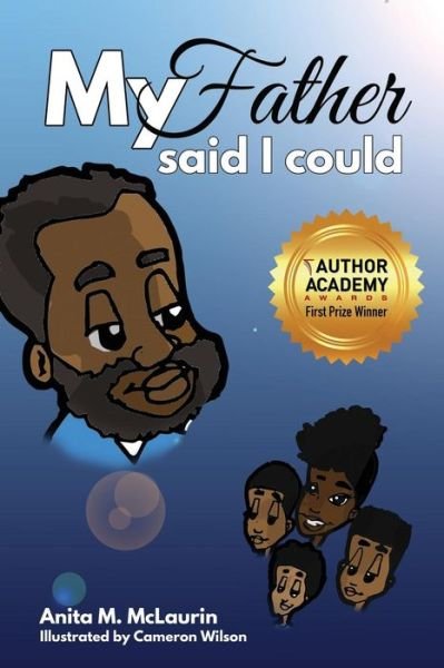 Cover for Anita M McLaurin · My Father Said I Could (Paperback Book) (2018)