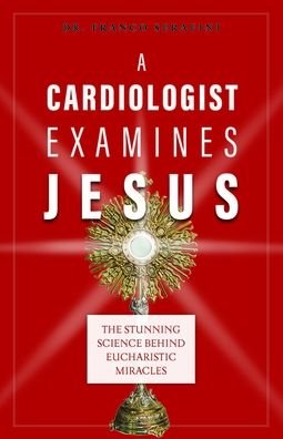 Cover for Dr Serafini · A Cardiologist Examines Jesus (Pocketbok) (2021)