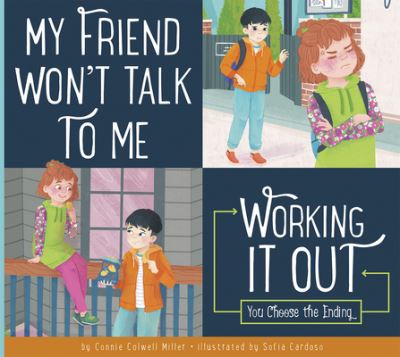 Cover for Connie Colwell Miller · My Friend Wont Talk to Me : Working It Out (Buch) (2023)